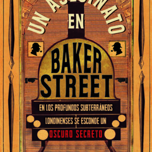UN ASESINATO EN BAKER STREET