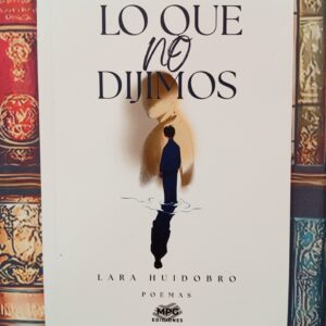 LO QUE NO DIJIMOS