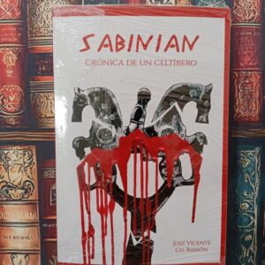 SABINIAN. CRÓNICA DE UN CELTÍBERO.