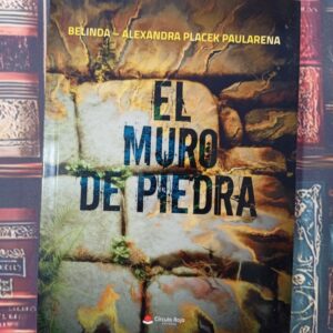 EL MURO DE PIEDRA