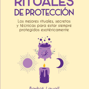 RITUALES DE PROTECCION